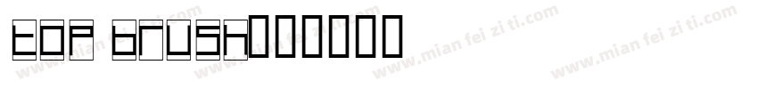 top brush字体转换